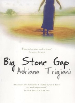 Big Stone Gap,Adriana Trigiani- 9780333905142