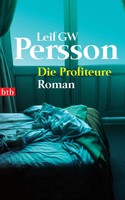 Die Profiteure | Leif G. W. Persson | Taschenbuch | Lars M. Johansson | 384 S.
