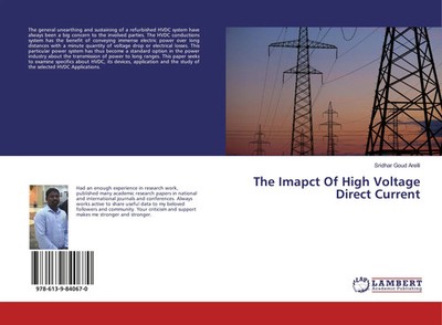 Sridhar Goud Arelli | The Imapct Of High Voltage Direct Current | Taschenbuch