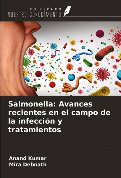 Anand Kumar (U. A.) | Salmonella: Avances Recientes En El Campo De La...-image
