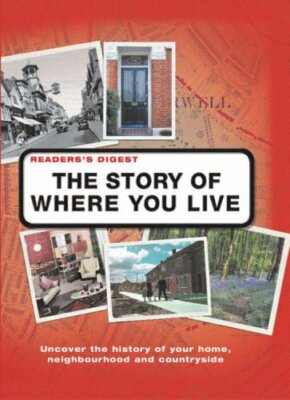 The Story of Where You Live: Trace the Roots of Your Locality, I