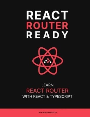 Steven Spadotto React Router Ready (Paperback) (UK IMPORT)