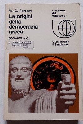 Forrest - Die Ursprünge der griechischen Demokratie - Der Weise Erstausgabe 1966