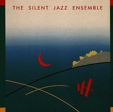 The Silent Jazz Ensemble von Silent Jazz Ensemble | CD | Zustand sehr gut