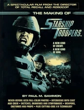 THE MAKING OF STARSHIP TROOPERS By Paul M. Sammon *Excellent Condition*