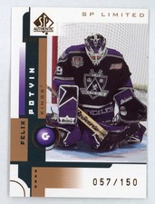 2001-02 SP Authentic Felix Potvin /150 LIMITED LA Kings