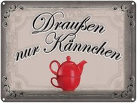 Blechschild 30X40 Cm Kaffee DraußEn Nur KäNnchen Essen Trinken Deko Geschenk Met