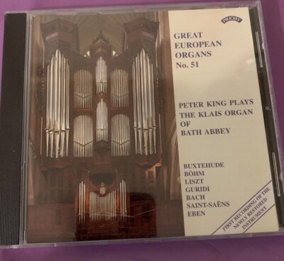 Peter King Plays the Organ of Bath Abbey - Great European Organs No.51 CD