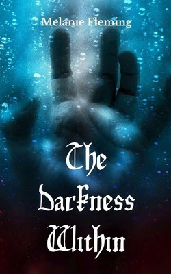The Darkness Within Melanie Fleming Taschenbuch Englisch 2024 EAN 9789357214360