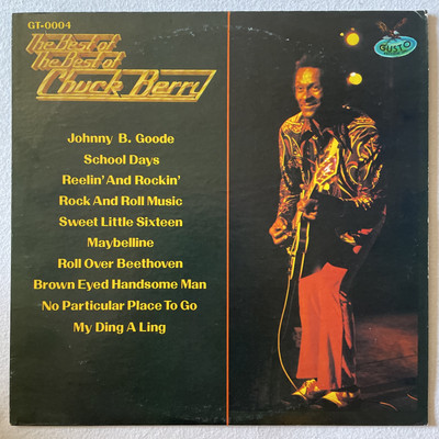 The Best Of The Best Of Chuck Berry Vinyl LP. GT-0004 / Low Number Ex/con