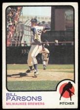 1973 TOPPS BILL PARSONS MILWAUKEE BREWERS #231 VG+
