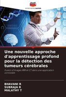 Une Nouvelle Approche D'apprentissage Profond Pour La DéTection Des Tumeurs...