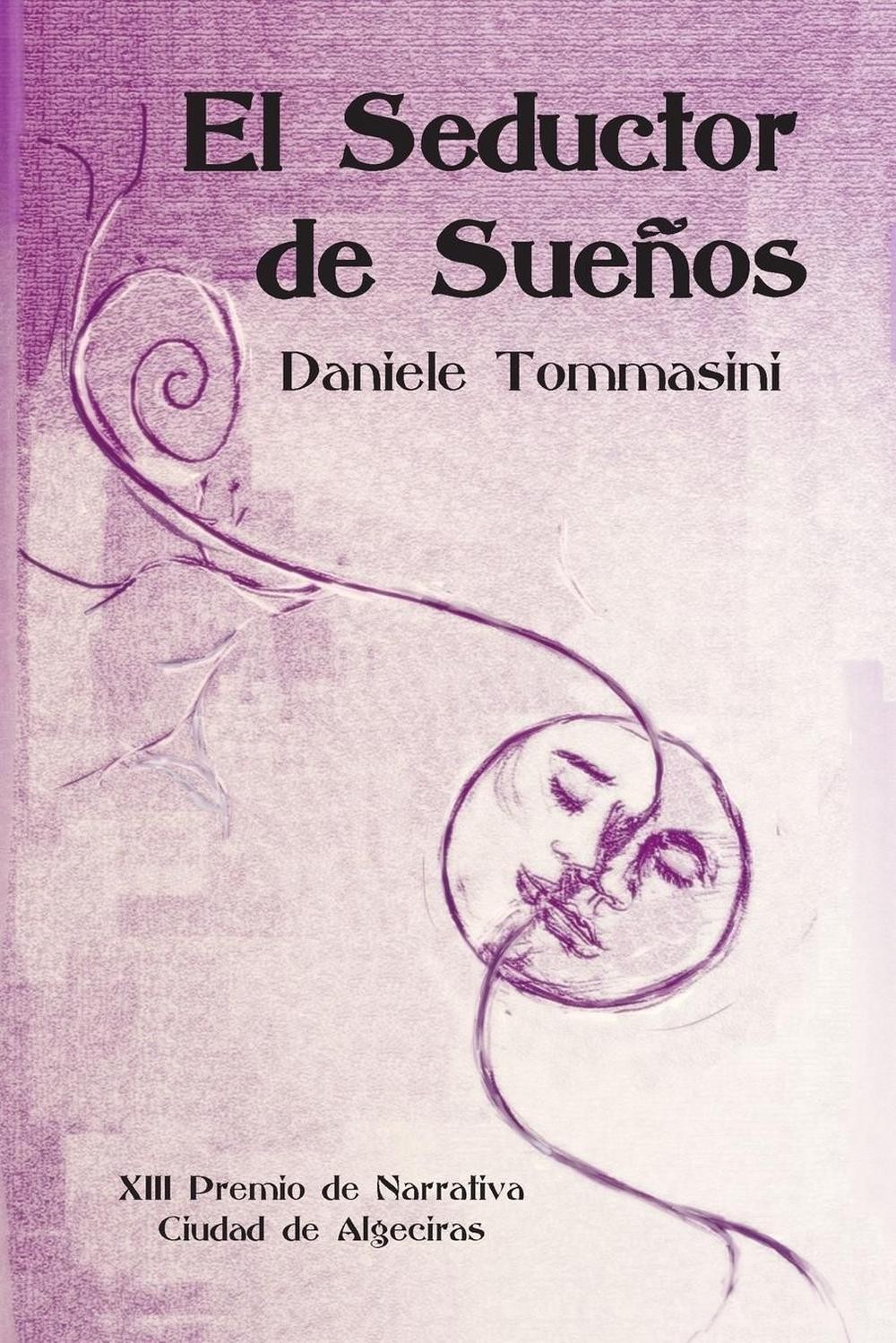El seductor de sueos by Daniele Tommasini (Spanish) Paperback Book