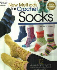 NEW NEW METHODS FOR CROCHET SOCKS 12 DESIGNS ANNIE'S CROCHET PATTERN BOOK