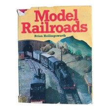 Model Railroads by Brian Hollingsworth 1981 Hardback Railway Book