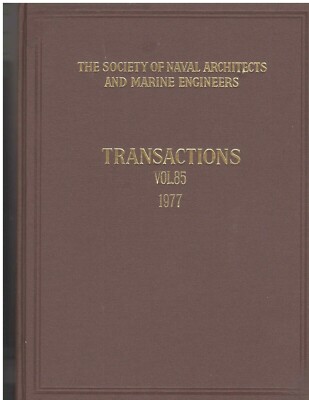 book TRANSACTIONS V.85 1977 Society Naval Architects & Marine Engineers