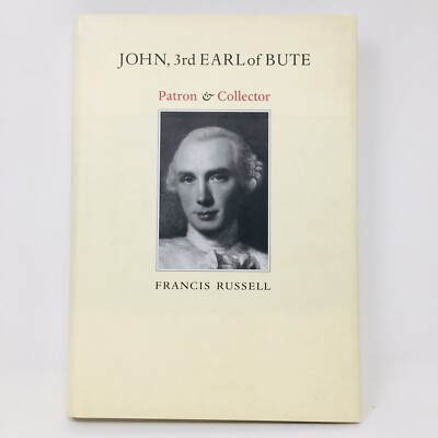 John 3rd Earl of Bute Francis Russell  Biography & Photos of Art Collection