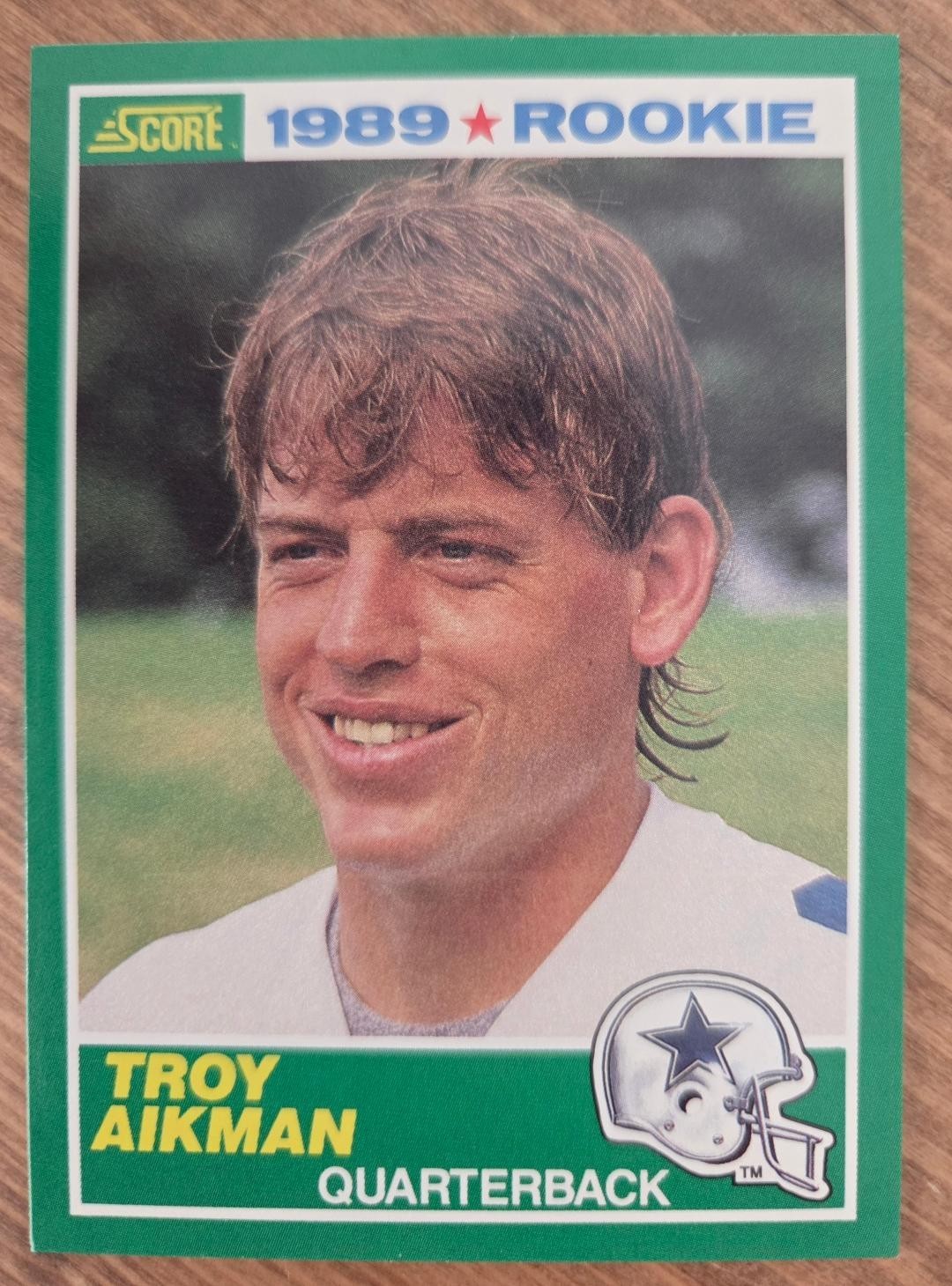 1989 Score Troy Aikman Rookie Card #270 - Dallas Cowboys - Near Mint