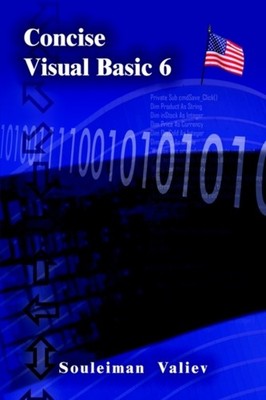 Valiev - Concise Visual Basic 6.0 Course  Visual Basic for Beginners - - X555z