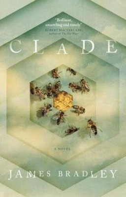 Clade - Paperback By Bradley, James - VERY GOOD
