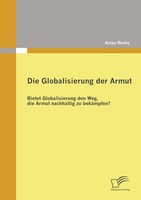 Anisa Rexha | Die Globalisierung Der Armut | Taschenbuch | Deutsch (2009)