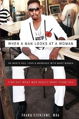 When a Man Looks at a Woman by Ezenekwe Mba, Franq -Paperback - Picture 1 of 1
