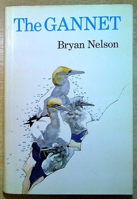 Nelson, Bryan THE GANNET 1978 Hardback Book