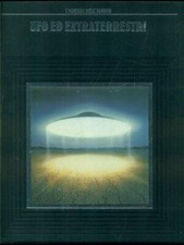 UFO ED EXTRATERRESTRI AA.VV. CDE GRUPPO MONDADORI 1990 I MISTERI DELL'IGNOTO