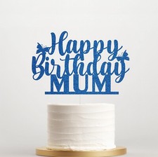 Personalised Happy Birthday Mum Cake Topper, Glitter Decoration with Any Name