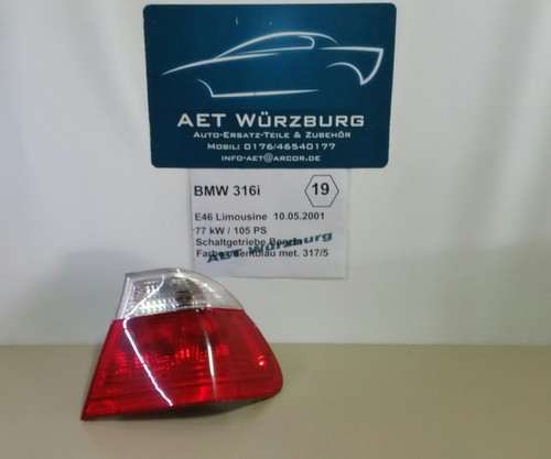 Rückleuchte hinten rechts außen * BMW 3er E46* INT19