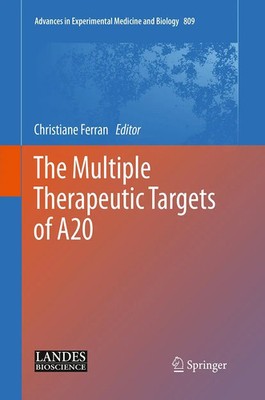 Christiane Ferran | The Multiple Therapeutic Targets of A20 | Taschenbuch (2016)