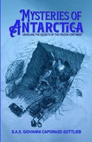 Mysteries Of Antarctica | Unveiling The Secrets Of The Frozen Continent | Buch