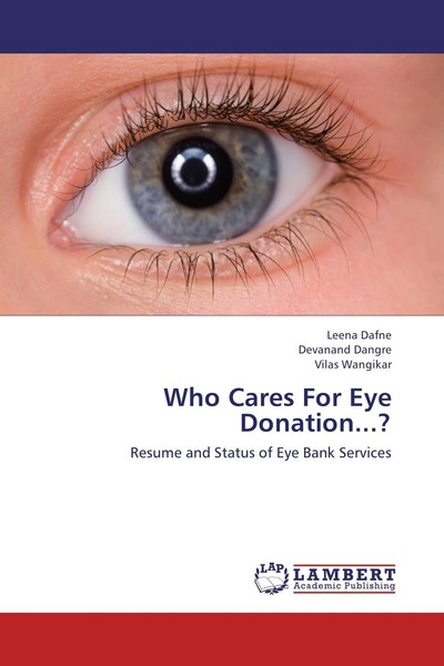 Who Cares For Eye Donation...? Devanand Dangre-image