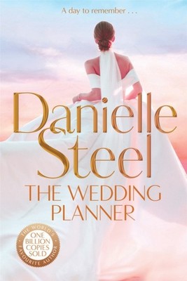 The Wedding Planner by Danielle Steel (Hardback Book)