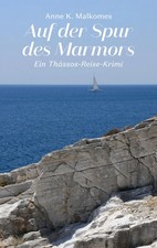 Anne K. Malkomes | Auf der Spur des Marmors | Taschenbuch | Deutsch (2023)