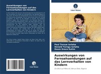 Paul Tersue Iorlaha (U. A.) | Auswirkungen Von Fernsehsendungen Auf Das...