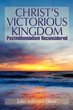 Christ's Victorious Kingdom by John, Jefferson Davis (English) Paperback Book
