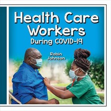 Robin Johnson - Health Care Workers During Covid-19 Community Helpers  - D31z