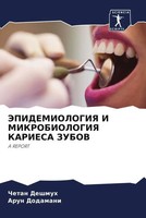 Chetan Deshmuh (U. A.) | Jepidemiologiya I Mikrobiologiya Kariesa Zubov | Buch