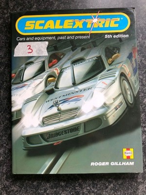 Scalextric: Autos und Ausrüstung von Vergangenheit und Gegenwart von Roger Gillham