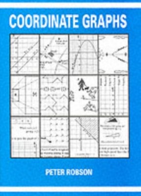 Coordinate Graphs by Peter Robson PAPERBACK 9781872686158