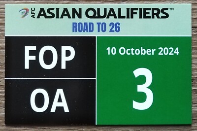 TICKET Pass Card AFC Asian Qualifiers 10/10/2024 Saudi Arabia v Japan # FOP OA