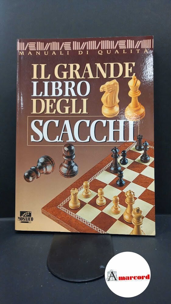 Il grande libro degli scacchi Novara Mosaico, 1996 | eBay