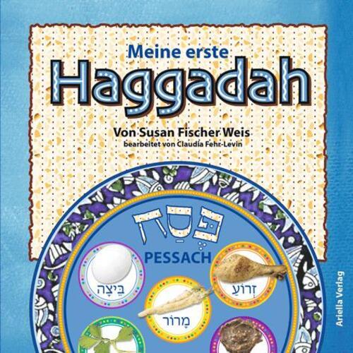 Meine Erste Haggadah | Deutsch | Susan Fischer-weiss | Buch | 22 S. |