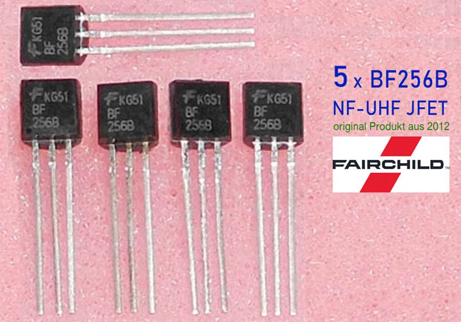 5x BF256B  N-Cannel J-FET / JFet 30V 10mA TO-92 original Fairchild aus 2012