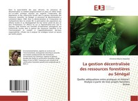 La Gestion DéCentraliséE Des Ressources ForestièRes Au SéNéGal Christine Nkene A