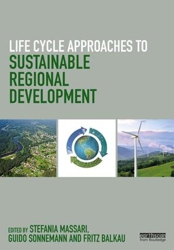 Life Cycle Approaches to Sustainable Regional Development - 9781138940604