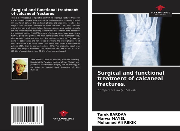 Tarek Bardaa (U. A.) | Surgical And Functional Treatment Of Calcaneal Fractures.-image