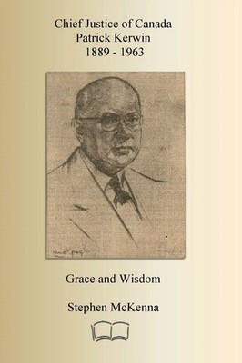 Stephen Mckenna | Chief Justice Patrick Kerwin | Taschenbuch | Englisch (2025)