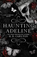 H.D. Carlton - Haunting Adeline - Paperback - G245Z